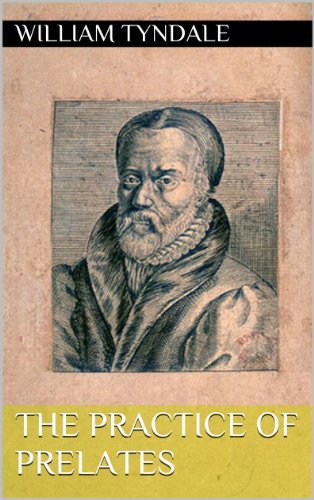 The Practice Of Prelates