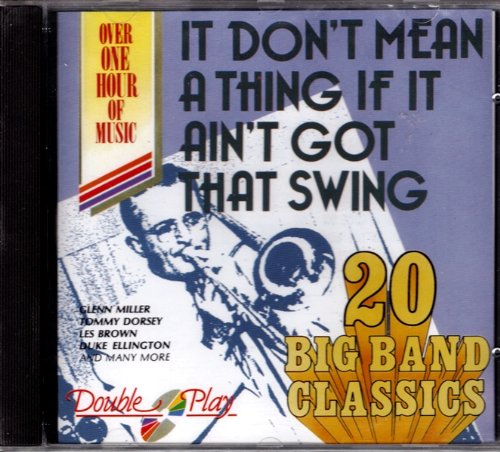 It Don't Mean A Thing If It Ain't Got That Swing [Audio CD]