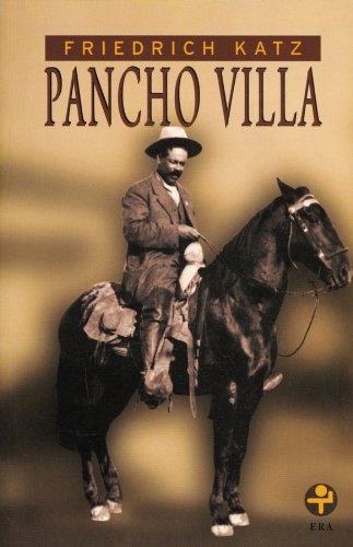 Pancho Villa (Spanish Edition