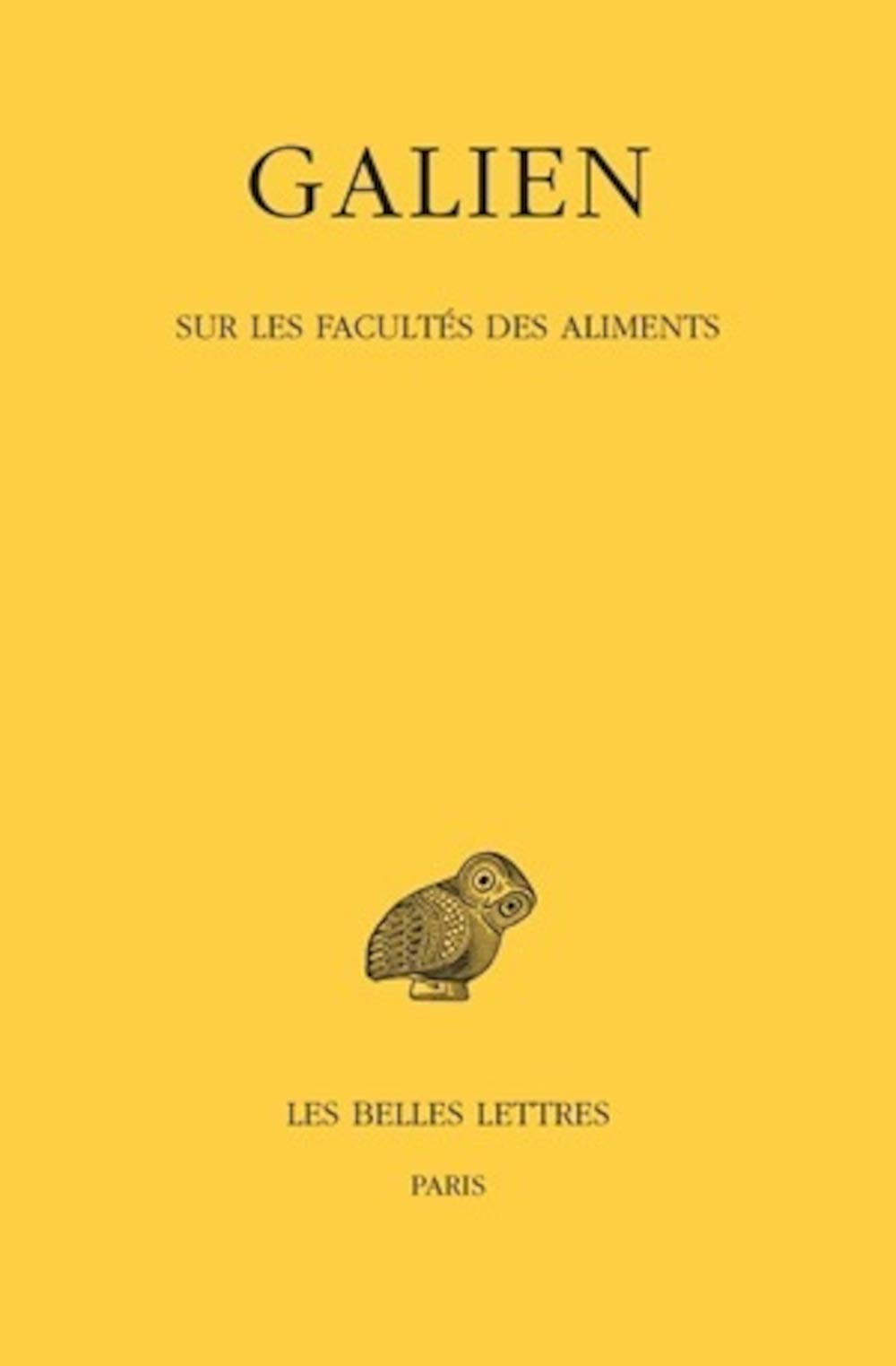 Oeuvres: Tome 5, Sur les facultés des aliments