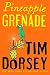Pineapple Grenade: A Novel (Serge Storms)