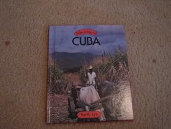Take a Trip to Cuba (Take a Trip to Series) - Book  of the Take A Trip / Let's Go To