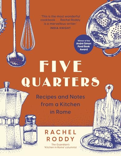 Cover of Five Quarters: Recipes and Notes from a Kitchen in Rome