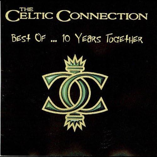 Amazon.co.jp Best Of... 10 Years Together The Celtic Connection