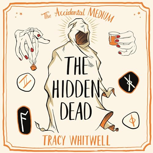 The Hidden Dead by Tracy Whitwell episode artwork