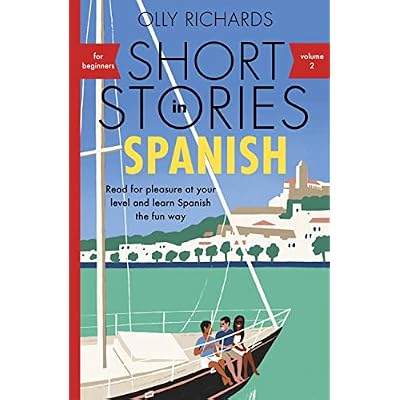 Short Stories in Spanish for Beginners, Volume 2