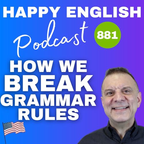 Page de couverture de 881 - Speaking Naturally - How Native Speakers Break Grammar Rules