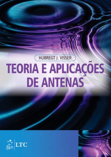 Teoria e Aplicações de Antenas