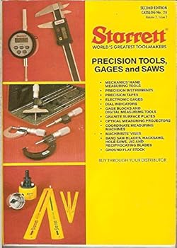 Paperback Starrett Precision Tools, Gages and Saws (Catalog No. 28) Book