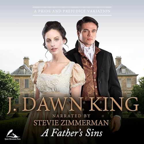 A Father's Sins: A Pride and Prejudice Variation by J Dawn King episode artwork