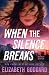 When the Silence Breaks: (Mercy Ridge Book #1)