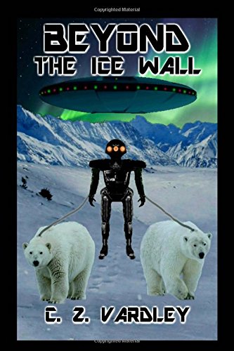 BEYOND the ICE WALL