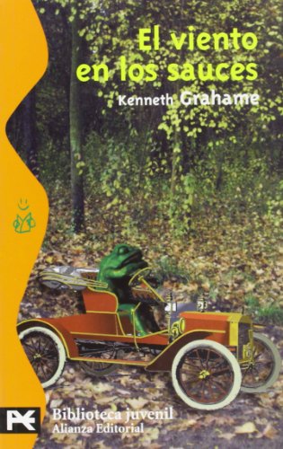 El viento en los sauces: 8060 (El Libro De Bolsillo - Bibliotecas Temáticas - Biblioteca Juvenil) El viento en los sauces: 8060 (El Libro De Bolsillo - Bibliotecas Temáticas - Biblioteca Juvenil)