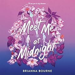 Meet Me at Midnight Audiobook By Brianna Bourne cover art