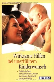 Paperback Wirksame Hilfen bei unerfülltem Kinderwunsch [German] Book