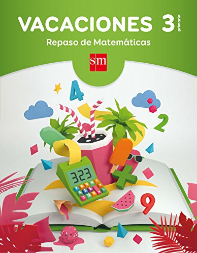 Vacaciones, Repaso de Matemáticas, 3 Educación Primaria
