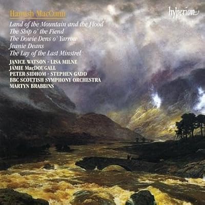 MacCunn: Land of the Mountain and the Flood and other music