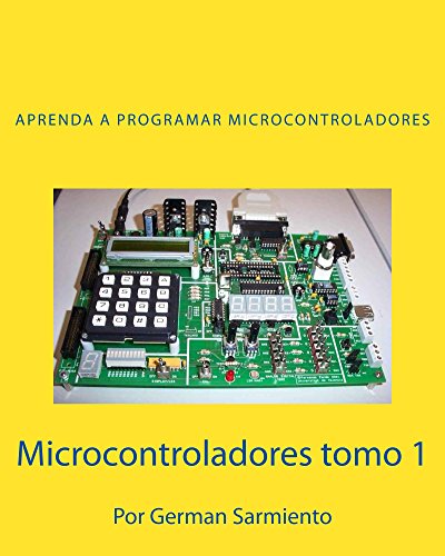 Microcontroladores tomo 1 Microcontroladores tomo 1