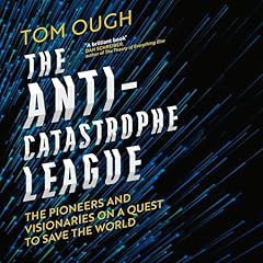 The Anti-Catastrophe League Audiolibro Por Tom Ough arte de portada