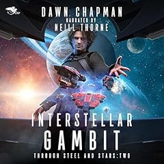 Interstellar Gambit Audiobook By Dawn Chapman cover art
