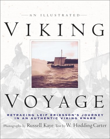 Viking Voyage: Retracing Leif Erikkson's Journe... B01K0PURSO Book Cover