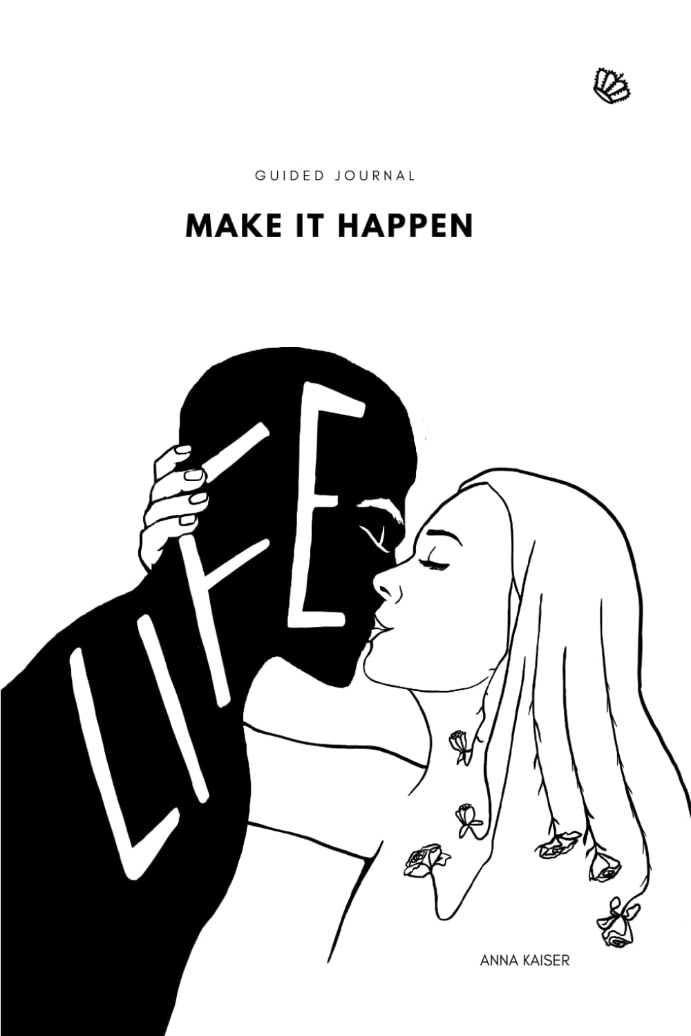 Make it happen: Guided Journal to Become More Positive, Productive, Successful (365 days Undated Weekly Monthly Planner, One Year Student Planner, Planner, Day Guided Workbook) (White Cover)