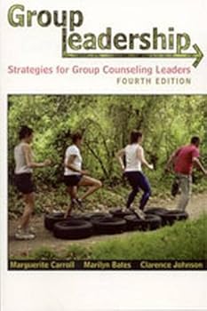 Paperback Group Leadership: A Manual for Group Counseling Leaders Book