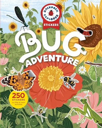 Backpack Explorer Stickers: Bug Adventure: 200 Stickers Plus Play & Learn Activities