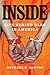 Inside: Life Behind Bars in America
