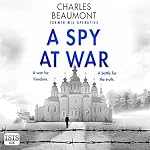 Cover of A Spy at War