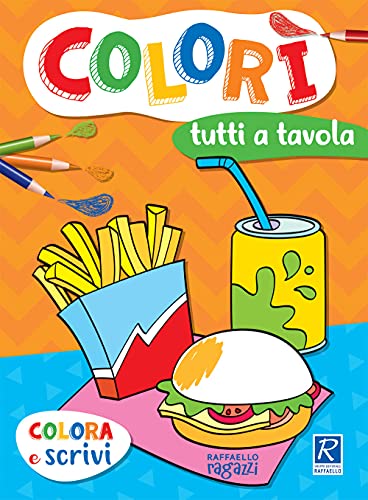 Tutti a tavola. Colorì