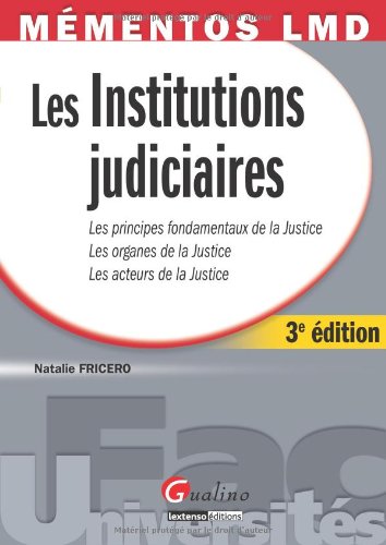 Télécharger Les Institutions judiciaires livre En ligne