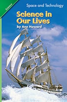 Paperback Science 2007 Student Edition Chapter Booklet Grade 3 Chapter 17 Science in Our Lives Book