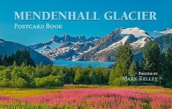 Paperback Mark Kelley's Mendenhall Glacier Postcard Book
