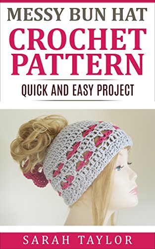 Messy Bun Hat - Quick and Easy Crochet 