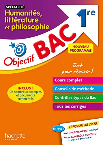Télécharger Objectif Bac - Spécialité Humanités, littérature et philosophie - 1re Francais PDF