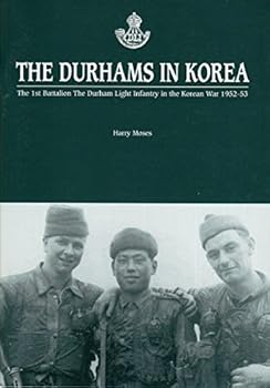 Paperback Durhams in Korea: The 1st Battalion the DLI in the Korean War 1952-53 Book