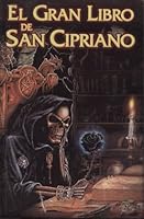 Gran Libro de San Cipriano 2353894232 Book Cover