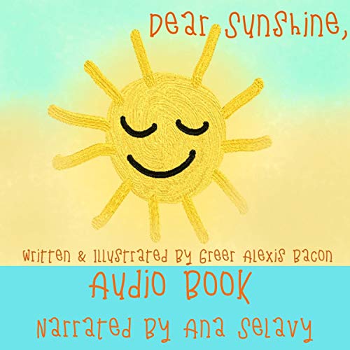 Dear Sunshine by Greer Alexis Bacon episode artwork