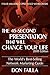 The 45 Second Presentation That Will Change Your Life