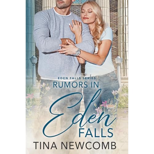 Rumors in Eden Falls Audiolibro Por Tina Newcomb arte de portada