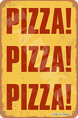QSHPO Metal Sign Pizza! Pizza! Pizza! Home Kitchen Decor Vintage Club Restaurant Cafe Decoration Wall Plaque Posters 12x17 Inches