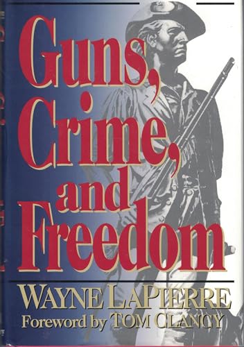 Cover of Guns, Crime, and Freedom