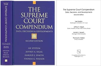 The Supreme Court Compendium: Data, Decisions, and Developments