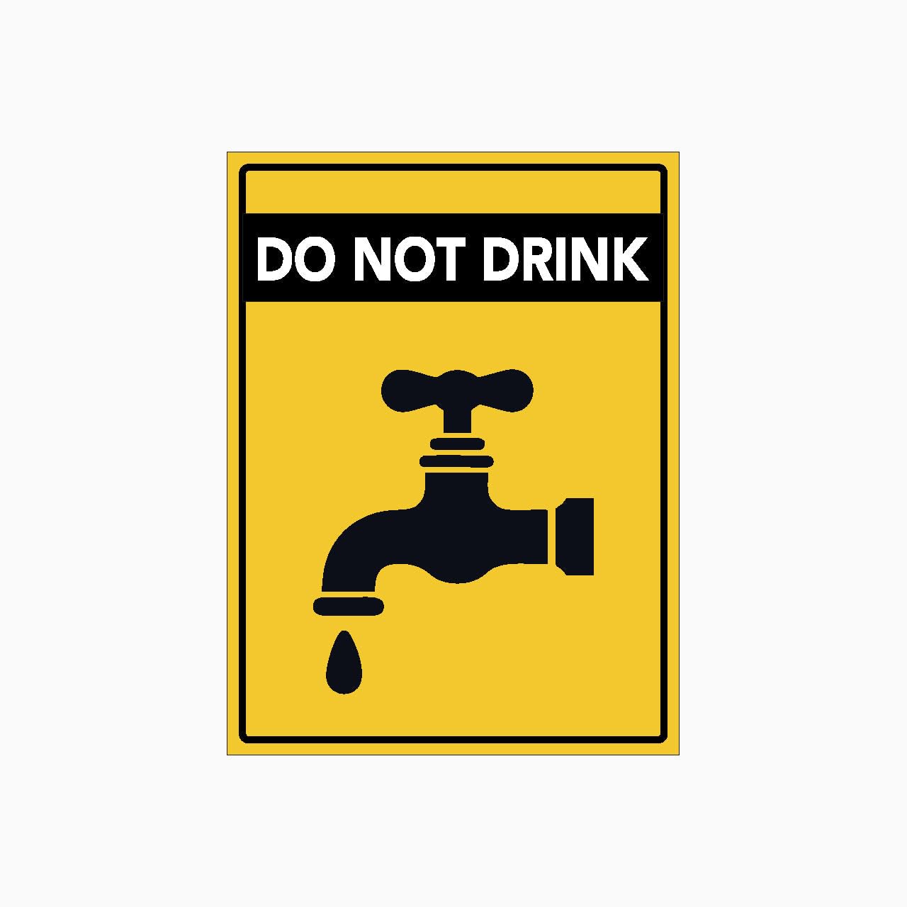 DO NOT DRINK Sign, 12x8 Metal Tin Sign, This water is not drinkable.
