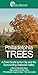 Philadelphia Trees: A Field Guide to the City and the Surrounding Delaware Valley