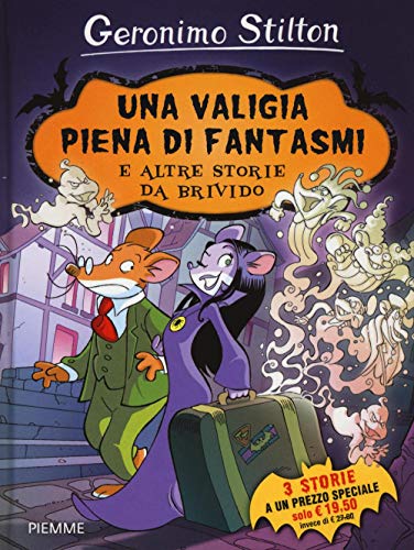 Una Valigia Piena Di Fantasmi E Altre Storie Da Brivido: Una Valigia Piena Di Fantasmi-Il Pauroso Segreto Di Sotterrasorci-Benvenuti Nel Mare Degli In