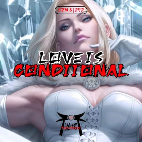 Issue #292: Love is Conditional