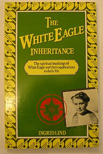 White Eagle Inheritance, The 0855001836 Book Cover