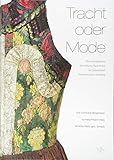  Tracht oder Mode: Die europäische Sammlung Paul Prött im Deutschen Textilmuseum Krefeld